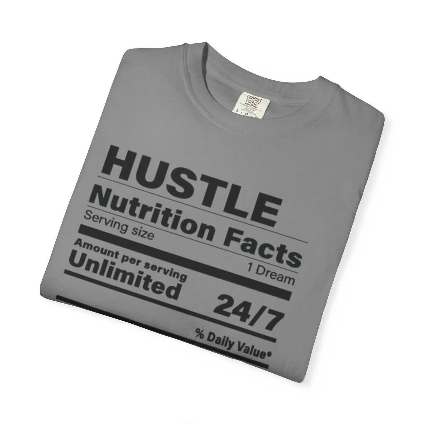 Hustle Nutrition Facts T-Shirt, Unisex Motivational Tee, Fitness Gift, Dreamer Apparel, Inspirational Casual Wear