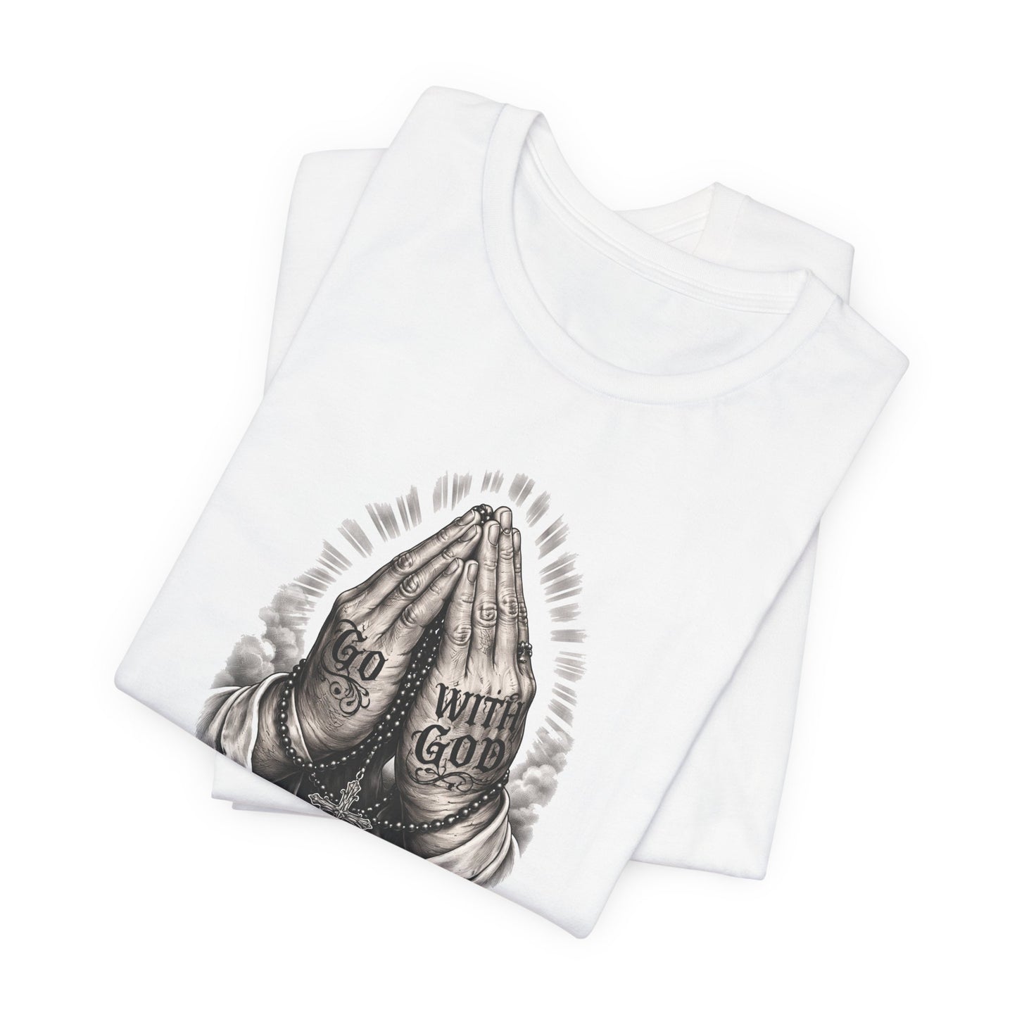 Praying Hands T-Shirt — "God Will Go" Religious Faith Graphic Tee