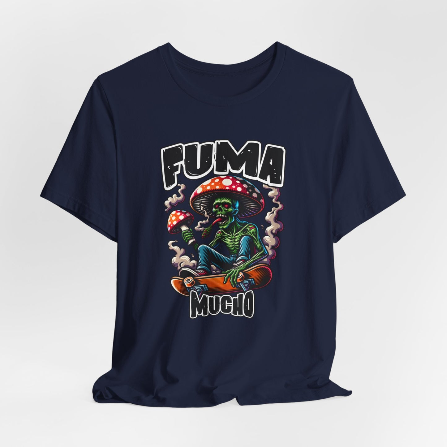 Fuma Mucho Mushroom Alien Tee